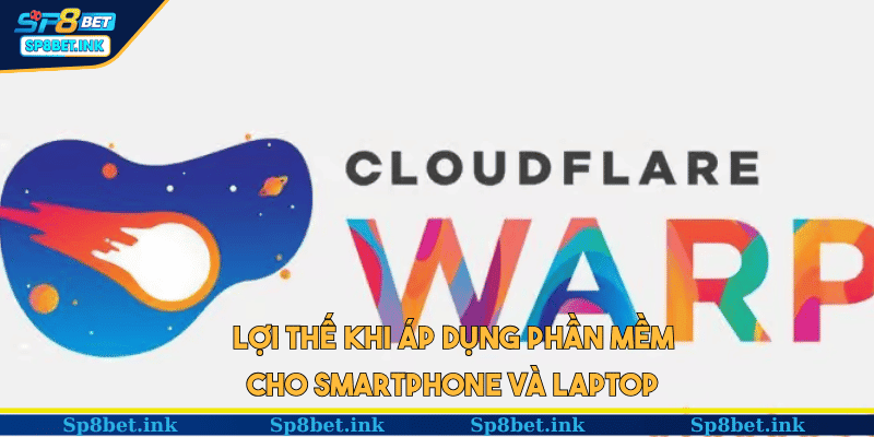 Lợi thế khi áp dụng phần mềm cho smartphone và laptop
